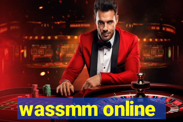 wassmm online